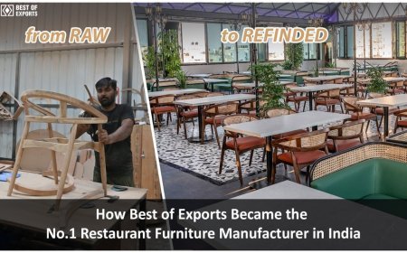  How Best of Exports Became the No.1 Restaurant Furniture Manufacturer in India